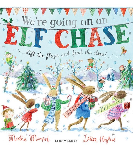 We're Going On An Elf Chase (PB) - Martha Mumford