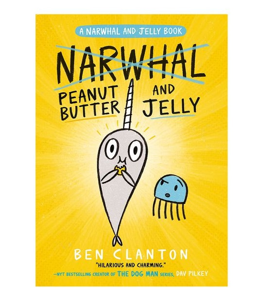 Narwhal & Jelly #3: Peanut Butter And Jelly