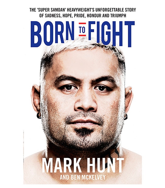 Born To Fight - Mark Hunt
