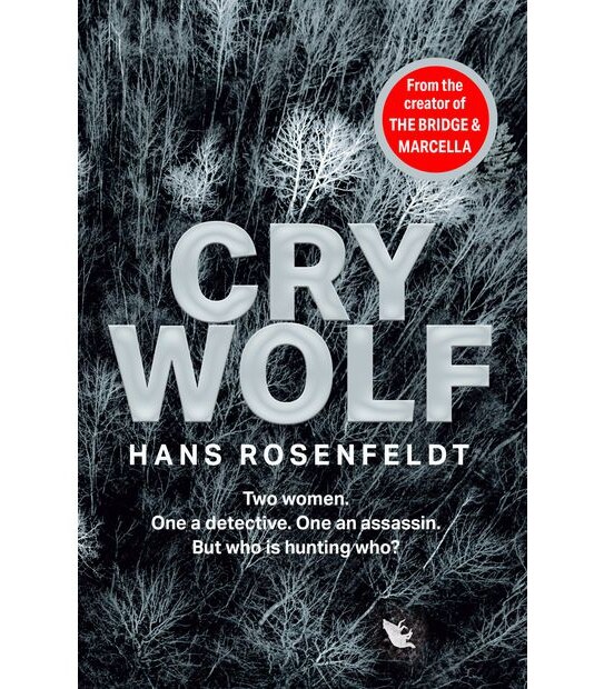 Cry Wolf - Hans Rosenfeldt
