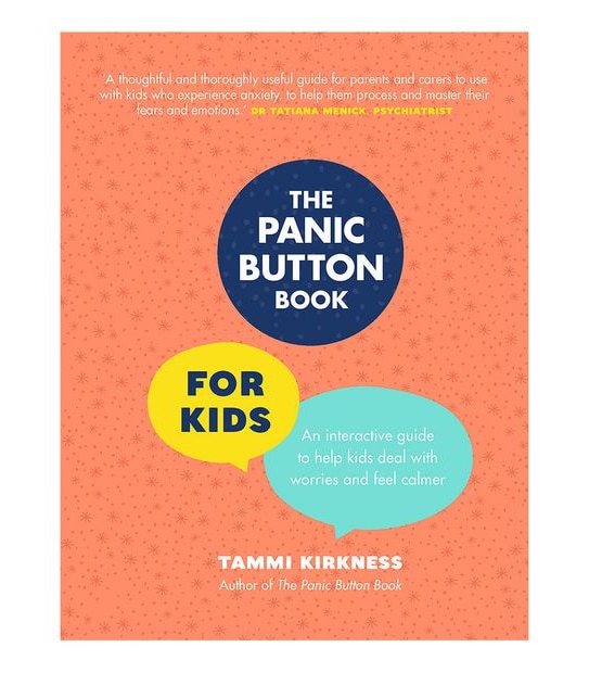 The Panic Button Book For Kids - Tammi Kirkness