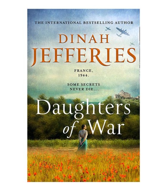 Daughters Of War - Dinah Jefferies