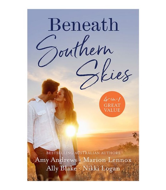 Beneath Southern Skies/Bushfire Bride/A Father In - Amy Andrews/Ally Blake/Marion Lennox/Nikki Logan