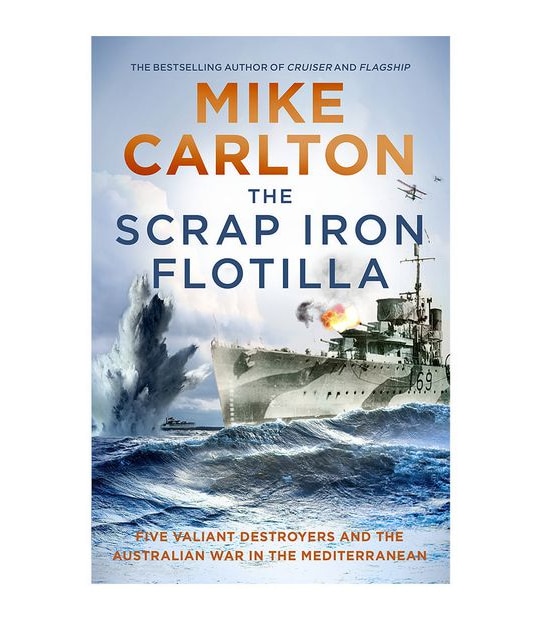 Scrap Iron Flotilla - Mike Carlton