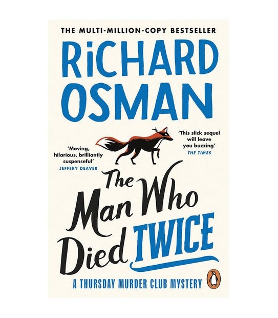 The Man Who Died Twice - Richard Osman