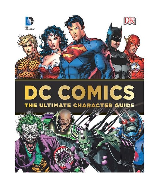 DC Comics: Ultimate Character Guide
