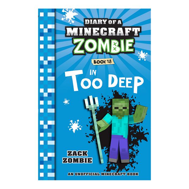 Diary of a Minecraft Zombie Book #18: In Too Deep - Zack Zombie