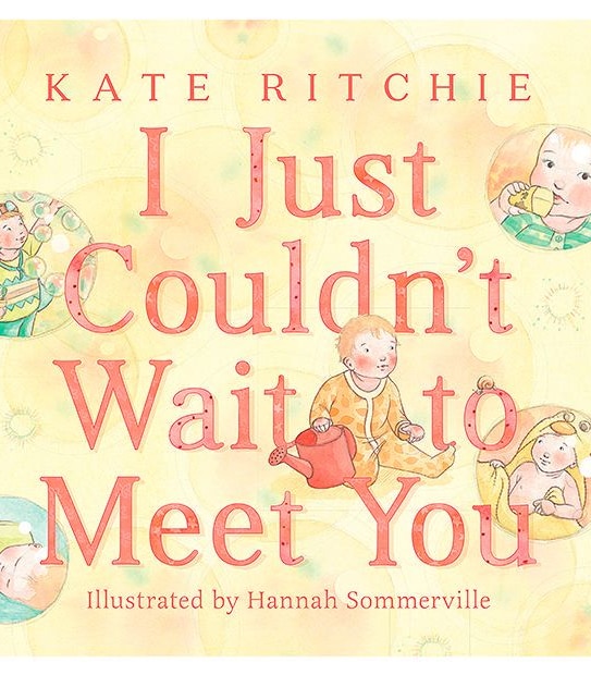 I Just Couldn't Wait To Meet You