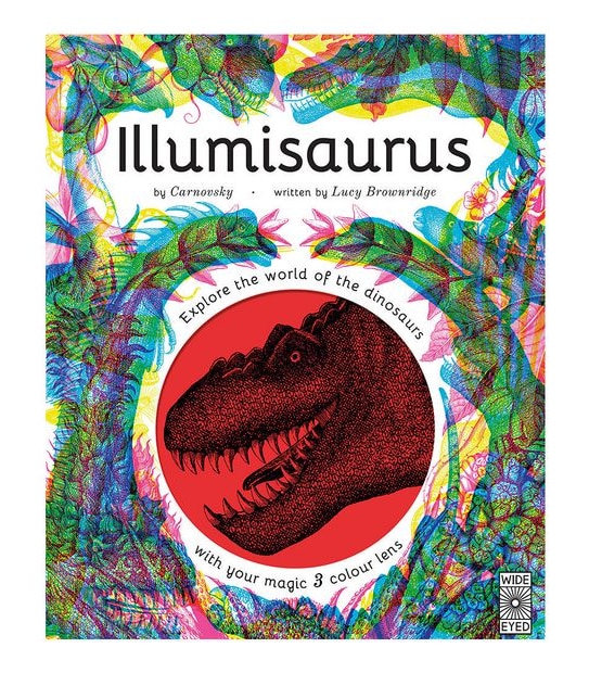 Illumisaurus by Lucy Brownridge - Book