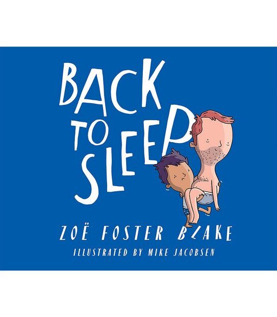 Back To Sleep - Zoe Foster Blake