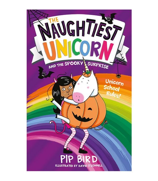 Naughtiest Unicorn And The Spooky Surprise - Bird/O'Connell
