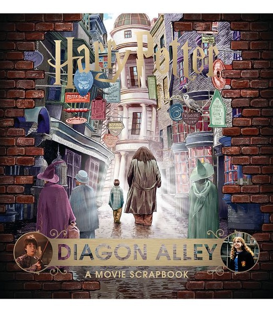 Harry Potter - Diagon Alley: A Movie Scrapbook