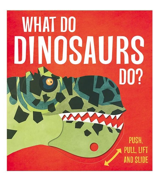 What Do Dinosaurs Do? 
