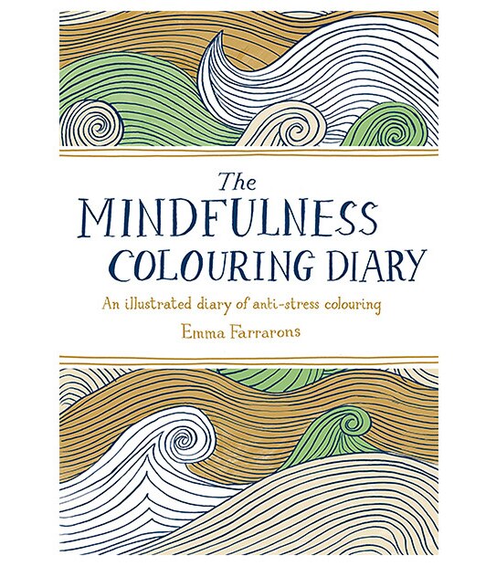 The Mindfulness Colouring Diary