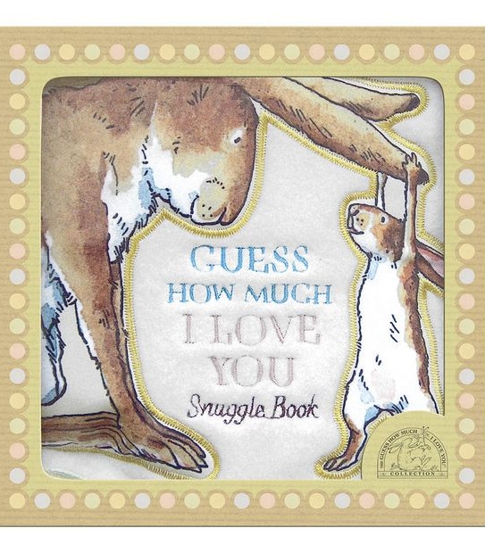 Guess How Much I Love You Snuggle Book