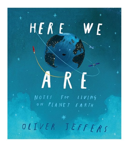Here We Are - Oliver Jeffers
