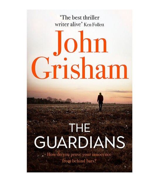 The Guardians - John Grisham