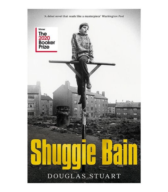 Shuggie Bain: Winner of the Booker Prize 2020 - Douglas Stuart
