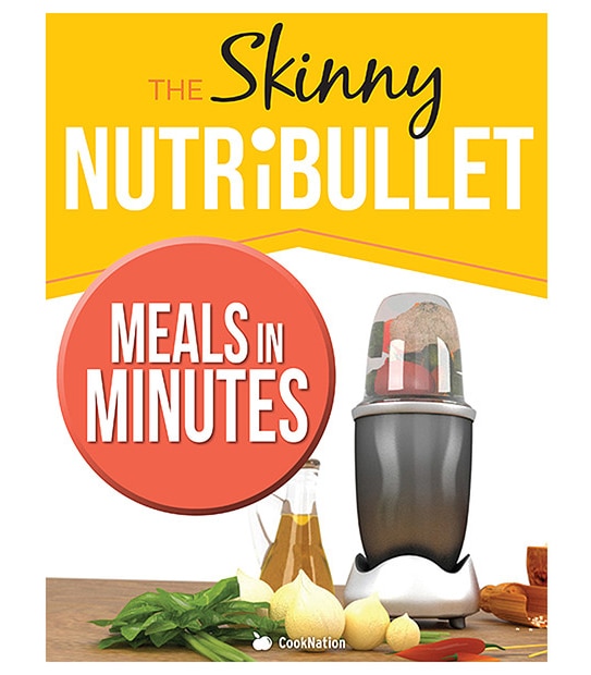The Skinny Nutribullet Meals In Minutes
