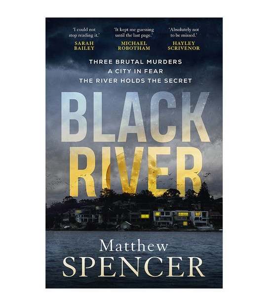 Black River - Matthew Spencer