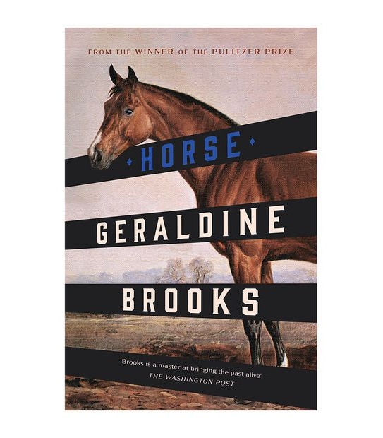 Horse - Geraldine Brooks