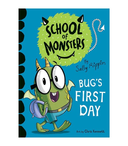 School Of Monsters: Bug's First Day - Sally Rippin & Chris Kennett