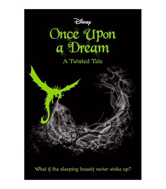 Disney Twisted Tale: Once Upon A Dream