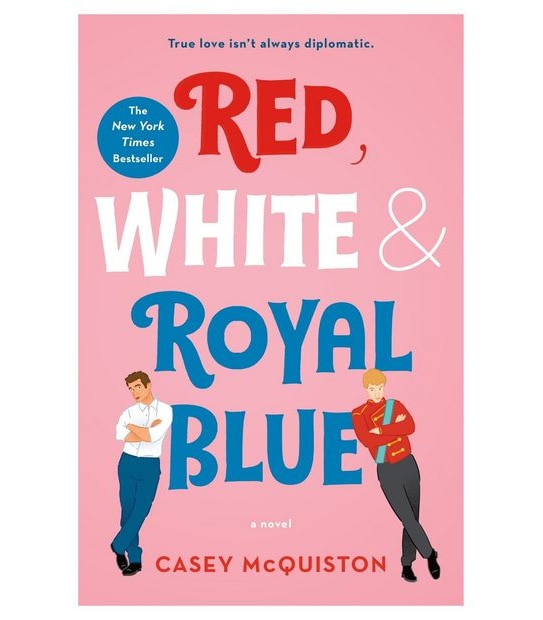 Red, White And Royal Blue - Casey Mcquiston