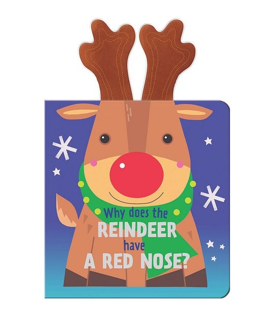 Why Does The Reindeer Have A Red Nose? Plush Board Book