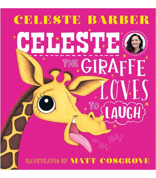 Celeste The Giraffe Loves To Laugh - Celeste Barber