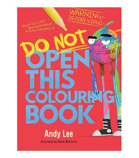 Do Not Open This Colouring Book - Andy Lee
