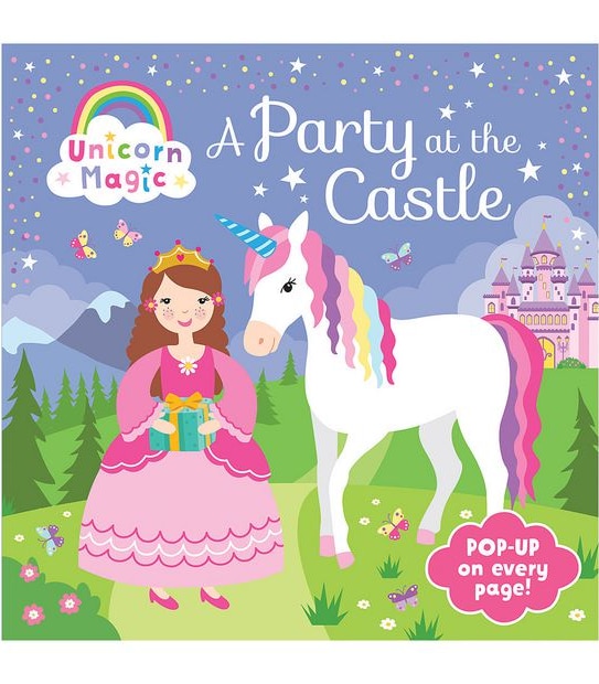Unicorn Magic A Party At The Castle