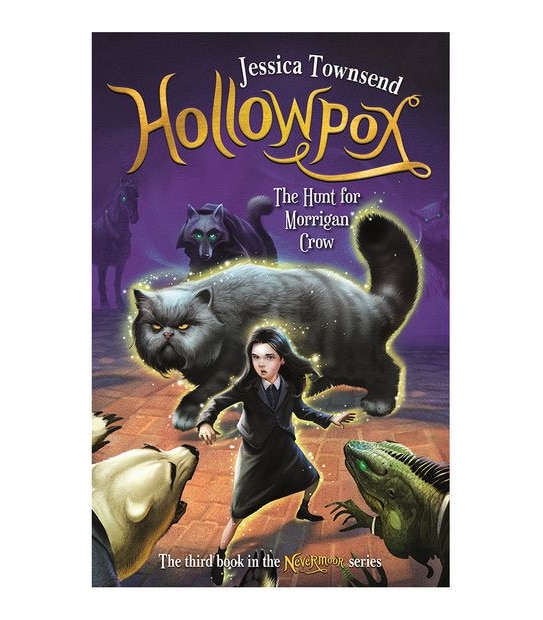 Hollowpox: The Hunt For Morrigan Crow -  Jessica Townsend