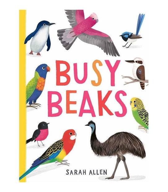 Busy Beaks - Sarah Allen