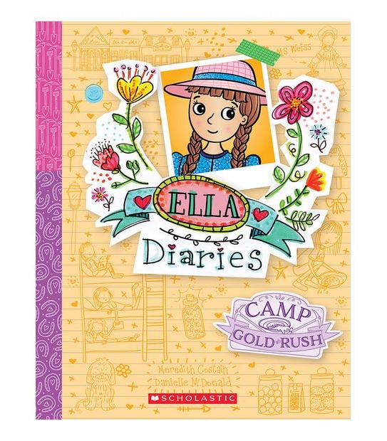 Ella Diaries #22 Camp Gold Rush - Meredith Constain