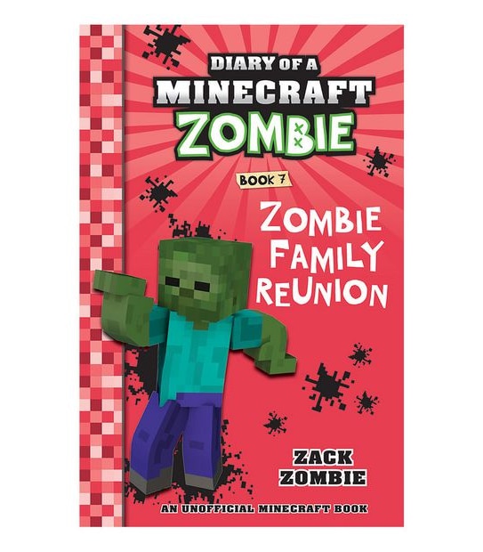Diary of a Minecraft Zombie Book #7: Zombie Family Reunion - Zack Zombie