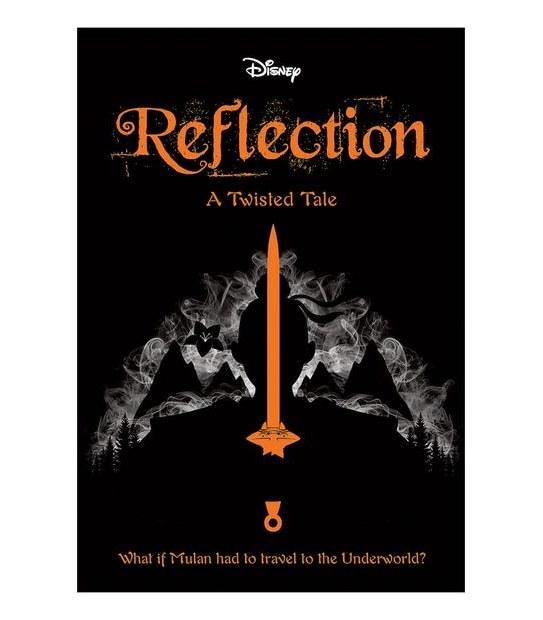 Reflection (Disney: A Twisted Tale #1) - Elizabeth Lim