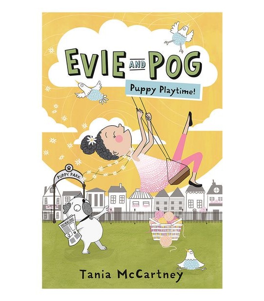 Evie And Pog: Puppy Playtime - Tania Mccartney