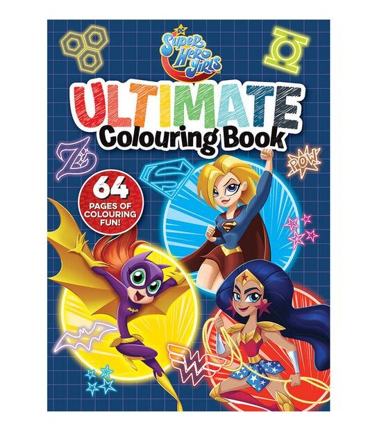 Dc Super Hero Girls Ultimate Colouring Book