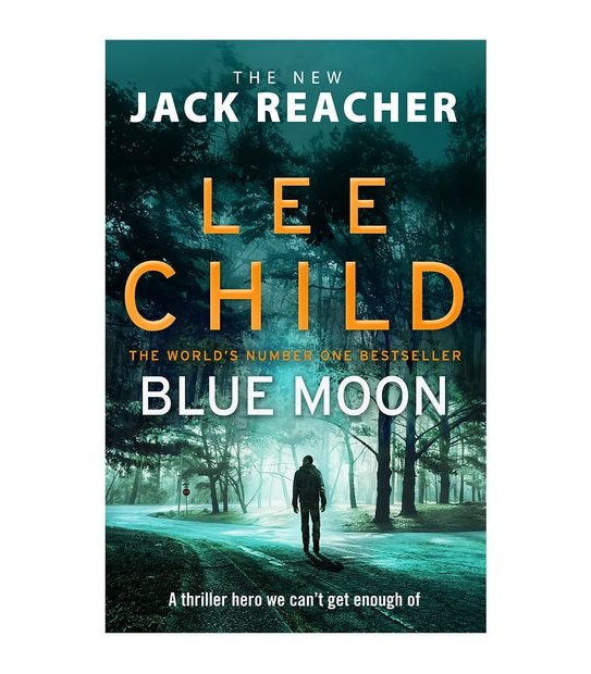 Blue Moon - Lee Child