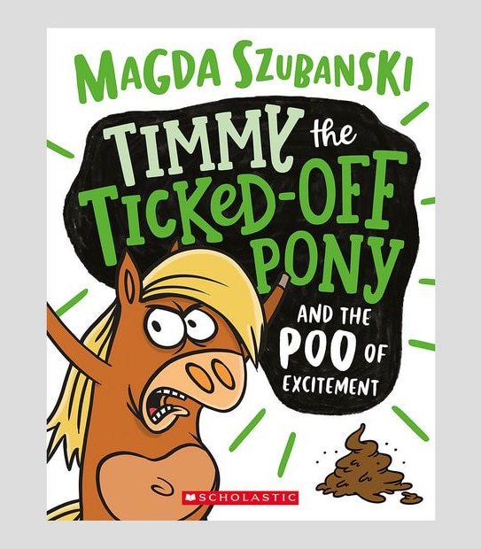 Timmy The Ticked Off Pony #1 - Magda Szubanski
