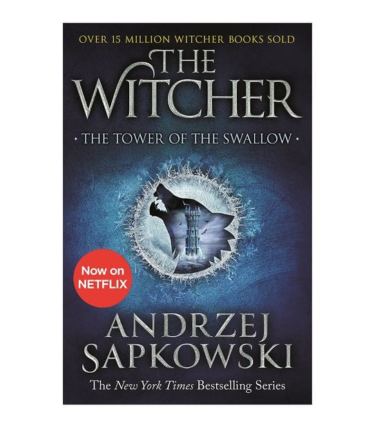 The Witcher #4: Tower Of The Swallow - Andrzej Sapkowski