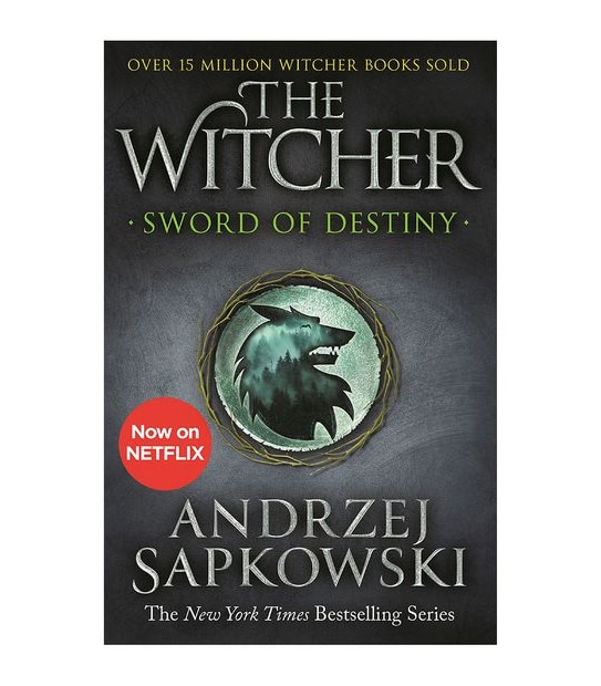 The Witcher Stories: Sword Of Destiny - Andrzej Sapkowski