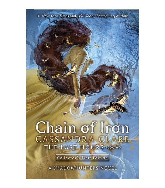 The Last Hours: Chain Of Iron - Cassandra Clare