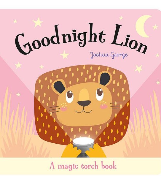 Magic Torch: Goodnight Lion - Joshua George