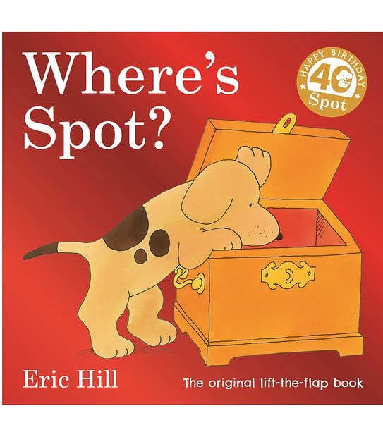 Where's Spot 40th Anniversary - Eric Hill