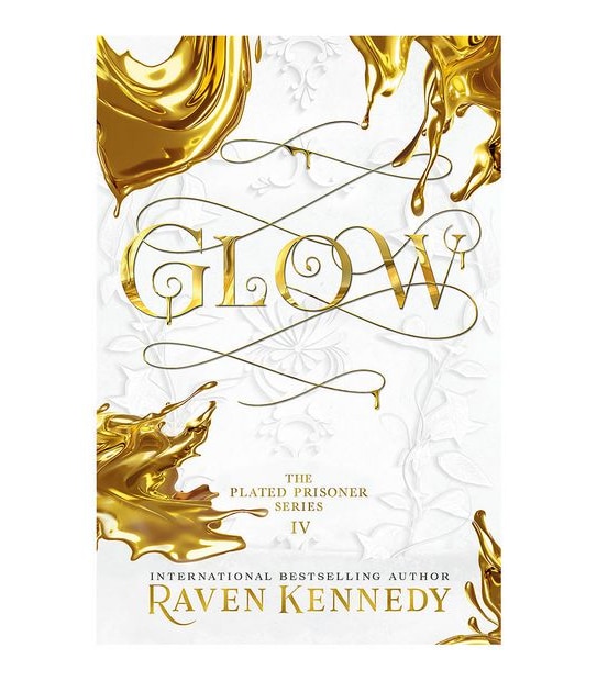 Plated Prisoner #4: Glow-Raven Kennedy