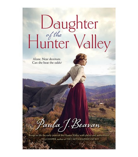 Daughter Of The Hunter Valley - Paula J.Beavan