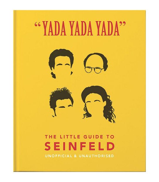 "Yada Yada Yada" The Little Guide To Seinfeld - Orange Hippo!