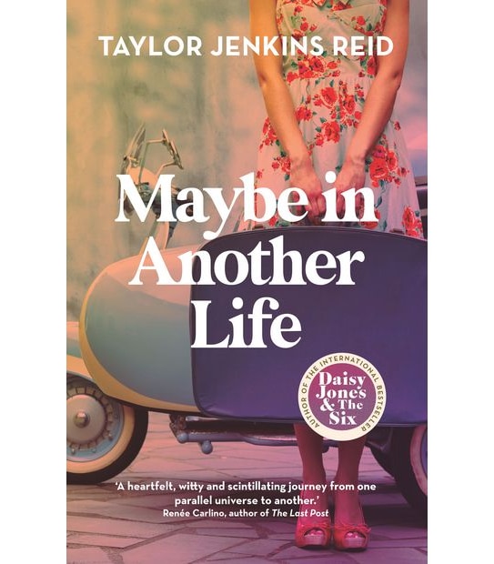 Maybe In Another Life - Taylor Jenkins Reid